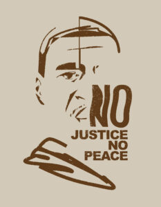 A protest print/poster showing a minimal illustration of George Floyd with the words 'No justice, no peace'.
