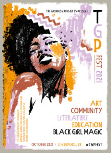 A poster design for The Goddess Projects TGP Fest 2021 event in Liverpool.