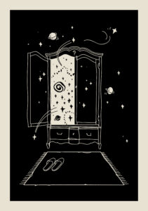 A 1 colour promotional screenprint showing a wardrobe with the door open and the universe floating out.